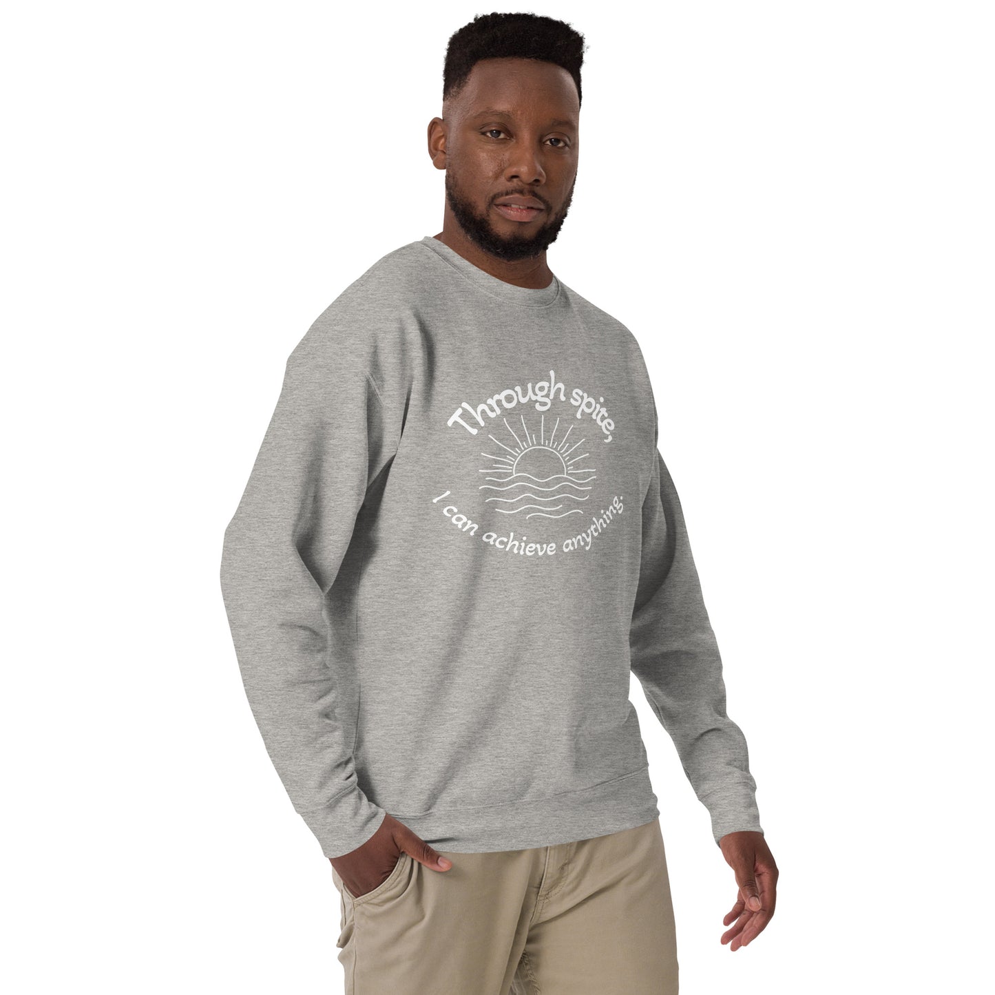 Through Spite Unisex Premium Sweatshirt