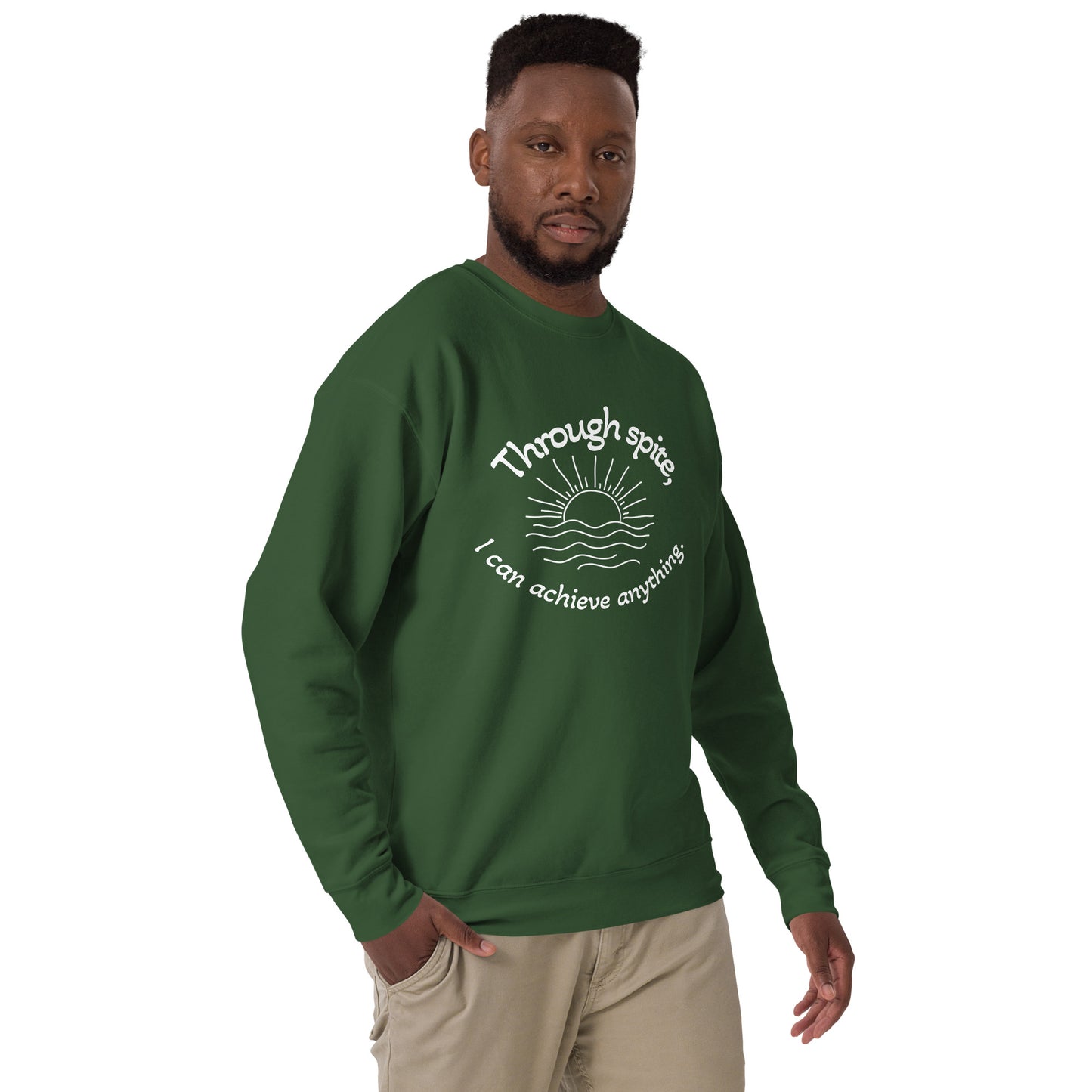 Through Spite Unisex Premium Sweatshirt