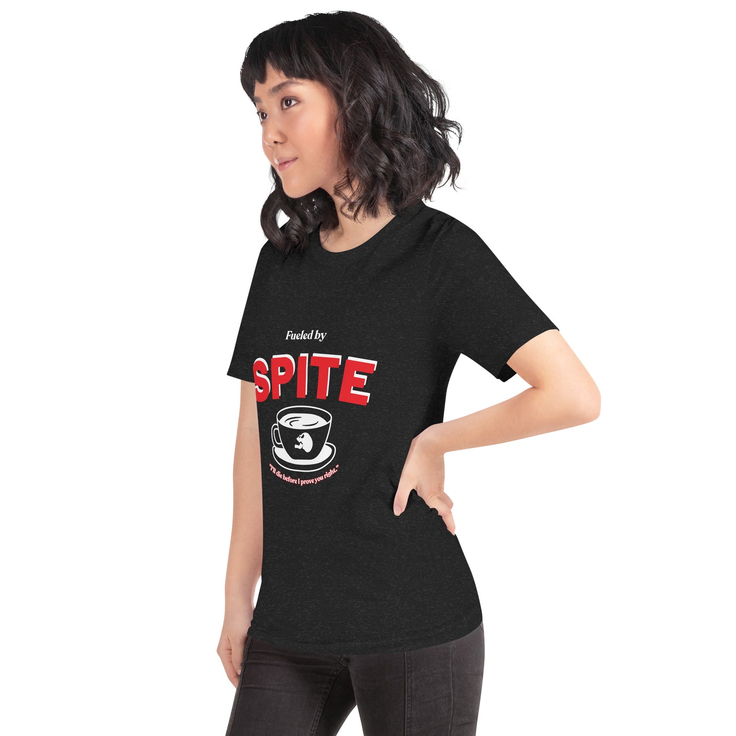 Fueled By Spite Unisex t-shirt