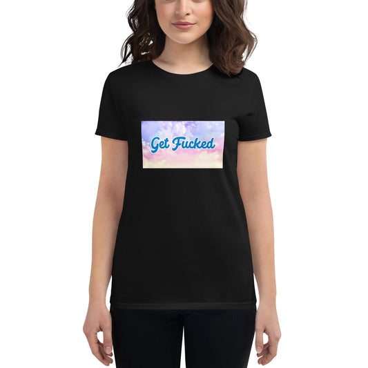 Get Fucked Women's short sleeve t-shirt